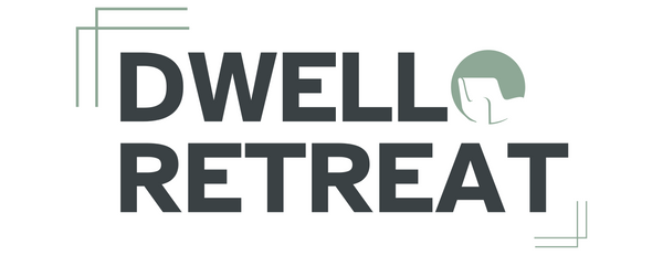 Dwell Retreat